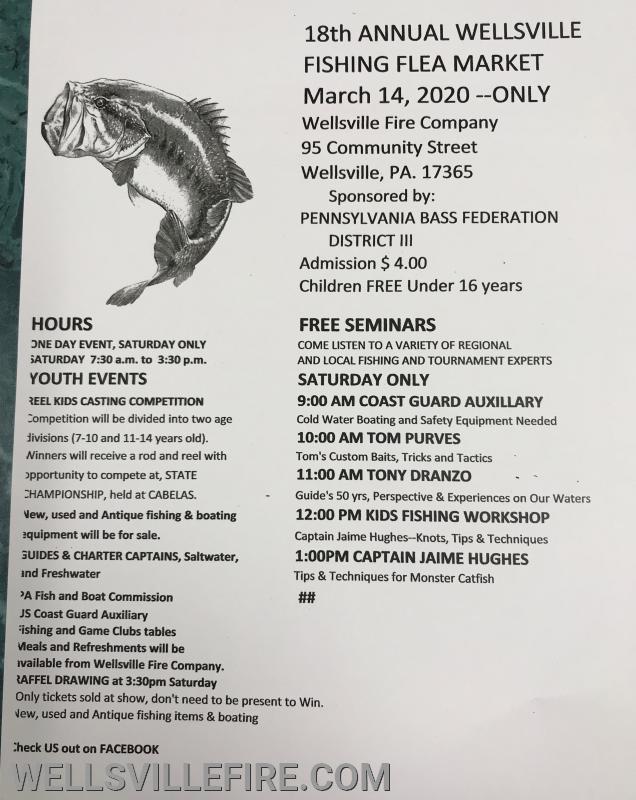 18th Annual Fishing Flea Market Saturday, March 14 Wellsville Fire