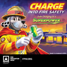 The Wellsville Fire Company is teaming up with NFPA to
promote this year’s Fire Prevention Week™, October 4 -10, Charge
into Fire Safety™: Safe Charging Is a Superpower. Help us spread
the word that everyday actions can help prevent lithium-ion battery
fires. Use your charging superpower by making smart choices every
time you plug in.